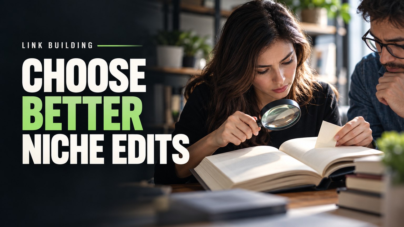 best niche edits: How to Evaluate Links Before You Buy